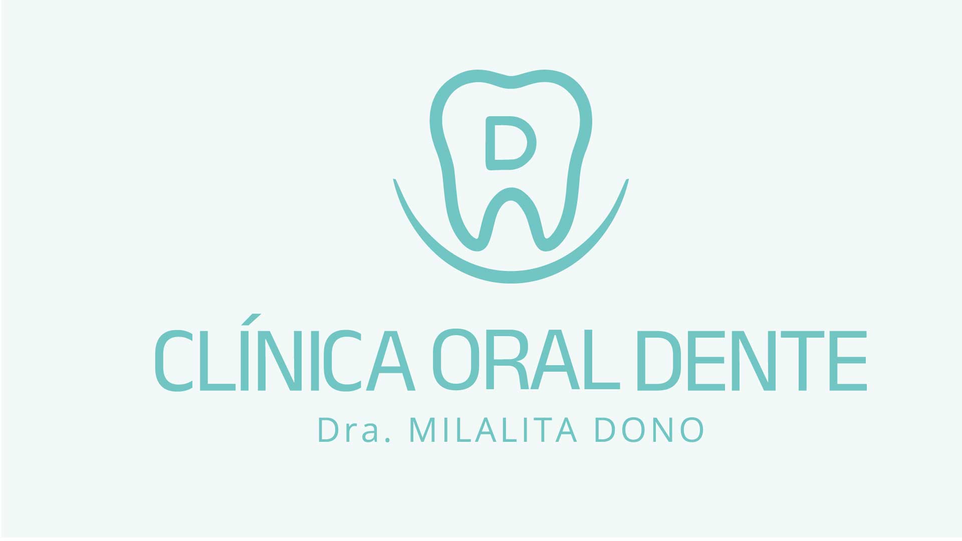 Logotipo principal da Clínica Oral Dente com o símbolo do dente e a letra "D", acompanhado do nome da clínica e da Dra. Milalita Dono.